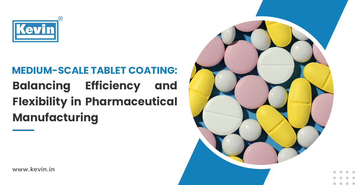 Medium-Scale Tablet Coating: Balancing Efficiency and Flexibility in Pharmaceutical Manufacturing